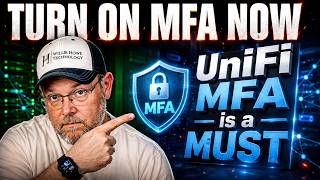 Your UniFi Controller Isn’t Safe Without MFA