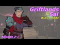 Griftlands - Sal Brawl mode gameplay, episode 2-1, [prestige 15]