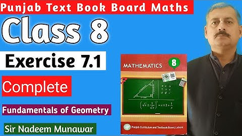 Class 8 Exercise 7.1 Punjab Text Book Board PTB Maths Unit 7  Ex 7.1 Sir Nadeem Munawar
