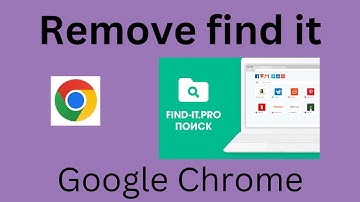 How to Remove find it pro From Chrome All browsers