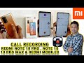 Redmi Note 10 Pro & Note 10 Auto Call Recording Feature Enable | Redmi N...