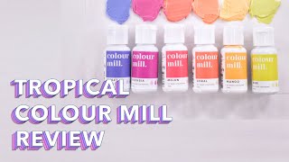 NEW Coulour Mill oil based tropical food color review 