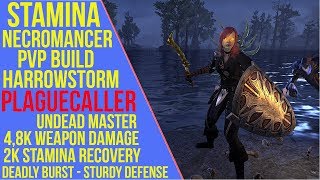 ESO Stamina Necromancer PVP Build & Gameplay - Plaguecaller - Harrowstorm ESO Stamina Necromancer PVP Build & Gameplay - Plaguecaller - Harrowstorm