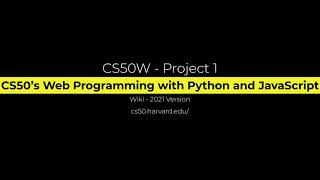 CS50’s Web Programming with Python and JavaScript Project 1
