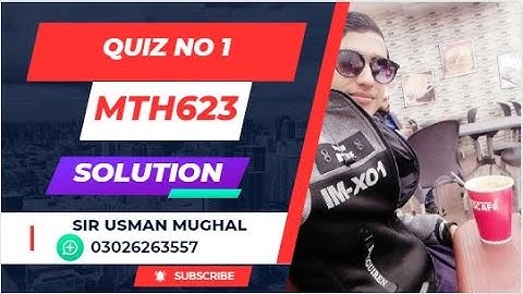 mth623 quiz 1 2023