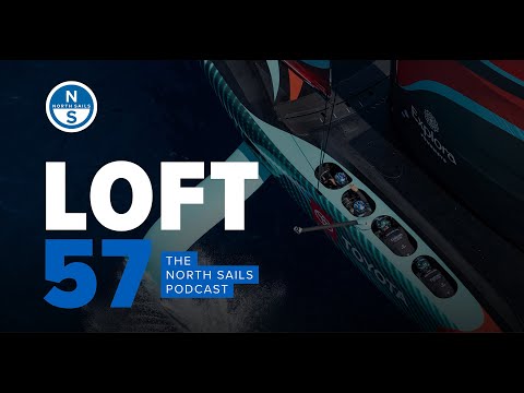 America’s Cup Strategy On Board & Shoreside, Plus a Conversation with Tom Whidden | Loft 57 Podcast