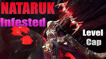 Nataruk Infested Level Cap Disruption + Comments | Warframe