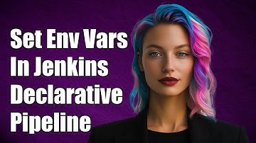 Setting Environment Variables in Jenkins Declarative Pipeline Using Methods