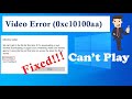 6 Expert Solutions- Fix Error (0xc10100aa) Can&#39;t Play Video in Windows 11/10 | Rescue Digital Media