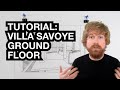 Tutorial: Le Corbusier's Villa Savoye; Ground Floor Circulation/Teaching Modern Architecture