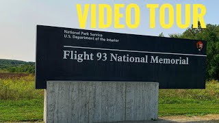 Video Tour of Flight 93 National Memorial in PA