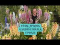 Final spring garden tour &amp; update!