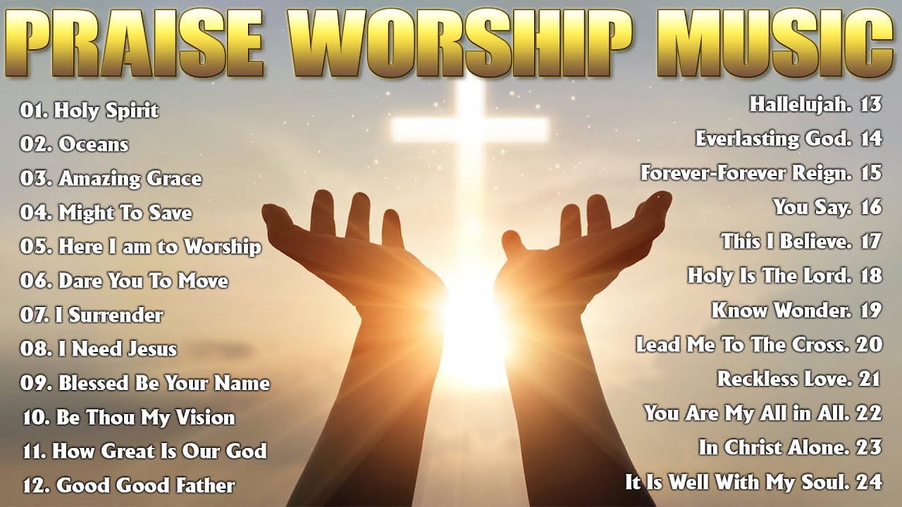 best-praise-worship-songs-top-100-popular-worship-song-of-2023-youtube