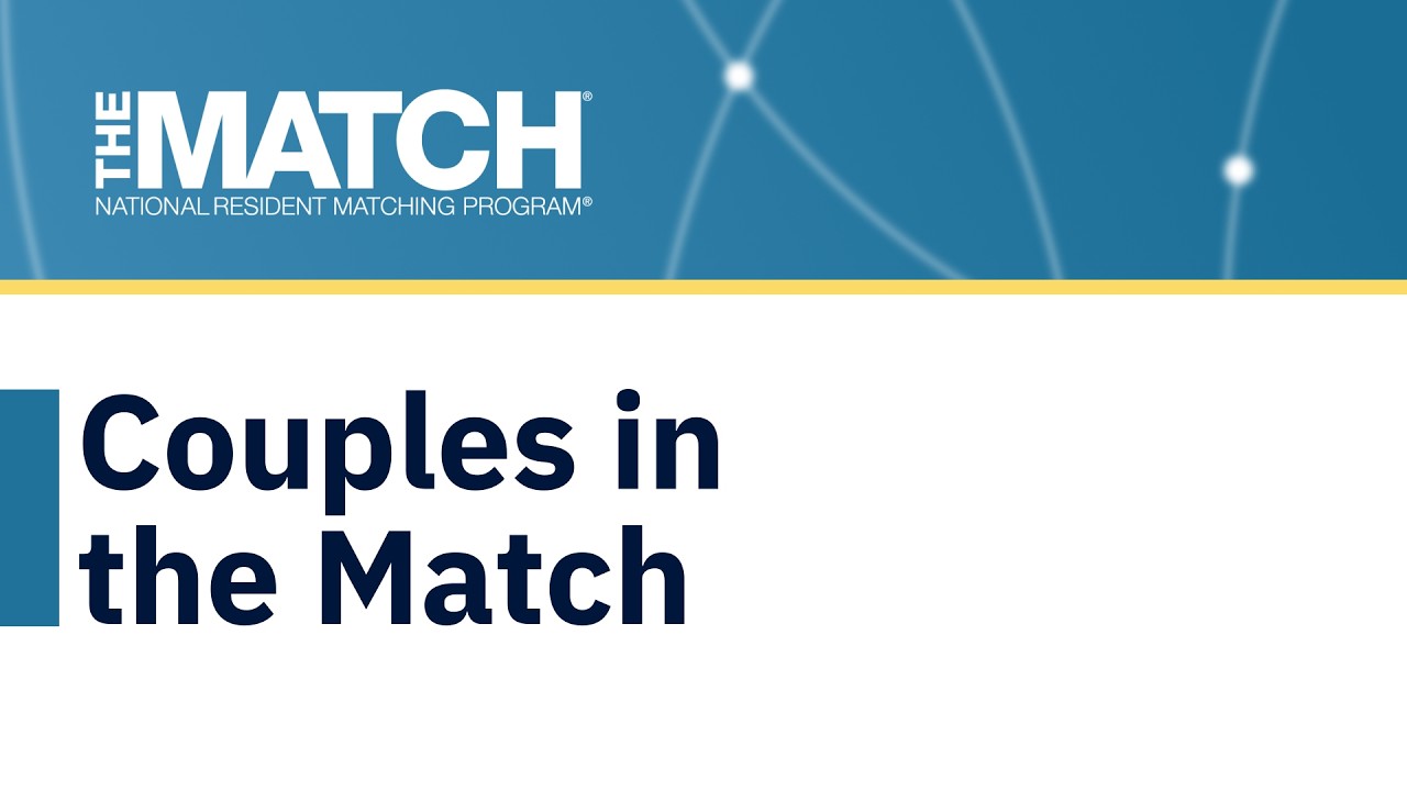 Couples in the Match