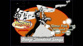 Slow Fox Trot - Milk and toast and honey