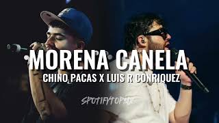 Morena Canela (Letra/Lyrics) - Chino Pacas ft. Luis R Conriquez