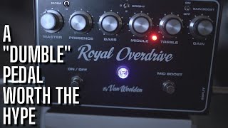 The BEST Dumble Pedal Ever - Van Weelden Royal Overdrive