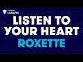 Roxette Listen To Your Heart Karaoke With Lyrics StingrayKaraoke