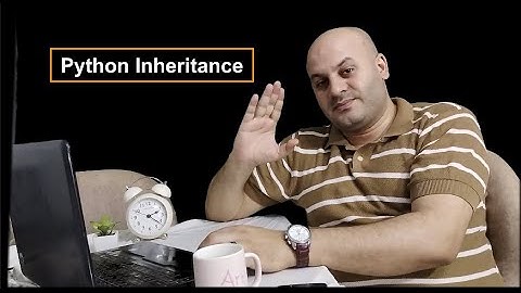 inheritance in python  الوراثة