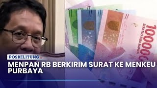 Menkeu Purbaya Jelaskan Soal Kenaikan Gaji ASN Tahun 2026, Menpan RB Kirimkan Surat