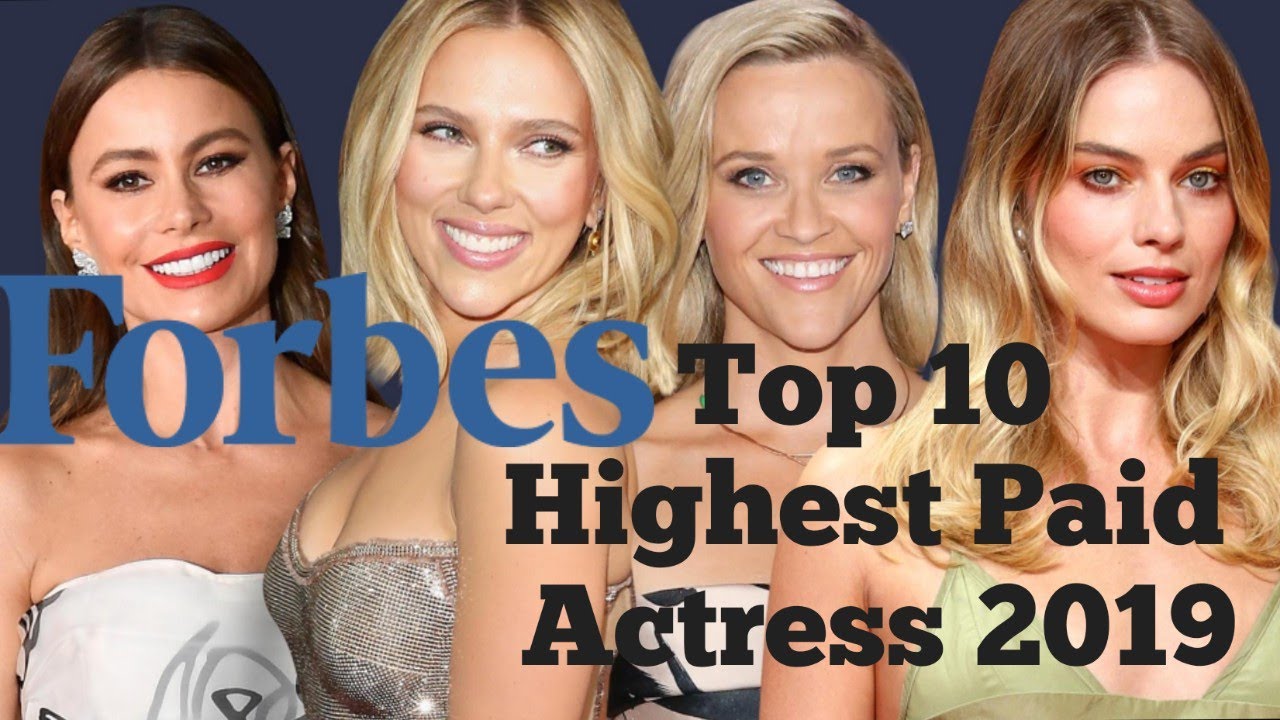 TOP 10 Highest-Paid Actress in World 2019 - FORBS LIST - YouTube