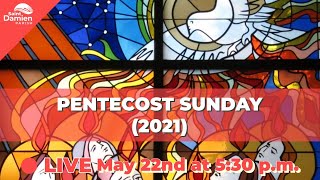 Pentecost Sunday (2021) Live Stream