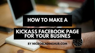 How To Create A Kickass Facebook Page For Your Business screenshot 1