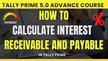 How to Calculate Interest Receivable and Payable in Tally Prime #onlinebusiness #tallyprime #tds