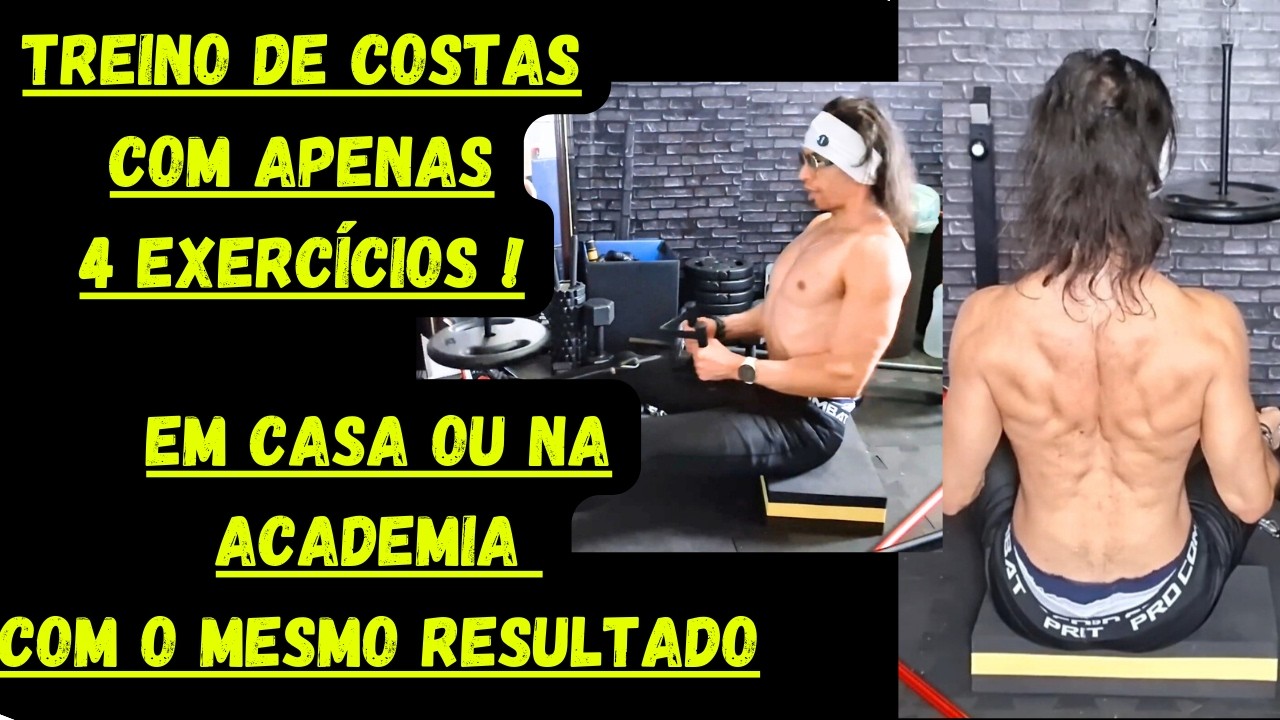 TREINO CURTO E EFICIENTE DE COSTAS COM APENAS 4 EXERCÍCIOS TUDO QUE VOCÊ PRECISA !