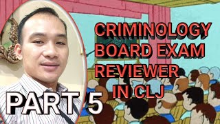 CRIMINOLOGY BOARD EXAM REVIEWER AND DISCUSSION IN CLJ  | PART 5 screenshot 5