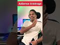 What is @AdSense Arbitrage ? #shorts #short #shortvideo #bloggingtips #googleadsense