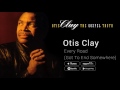 Capture de la vidéo Otis Clay - Every Road Got To End Somewhere