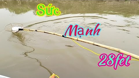 thực tế trên sông kích cá siêu rô phi 28 fet  xlh 0362921480