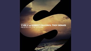 Download Lagu Riders On The Storm [Extended Mix] (feat. Troy Denari)