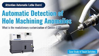 Famous Automatic Detection of Hole Machining Anomalies【the revolutionary customization of Cincom L12】 Wealth