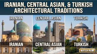 Iranian, Central Asian & Turkish Architecture Explained | Domes, Iwans, Tiles & Islamic Design