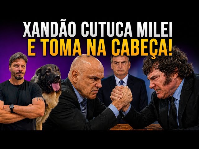 XANDÃO BARRA MILEI DE VISITAR BOLSONARO E CRIA INCIDENTE INTERNACIONAL!