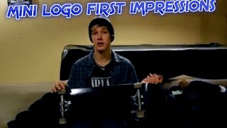 mini logo deck first impressions