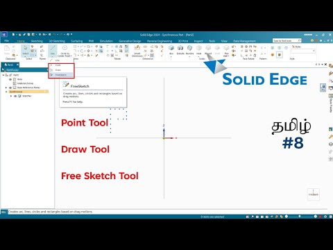 Solid Edge Tutorial Point, Draw, Freesketch Tool  Tamil || Part-8