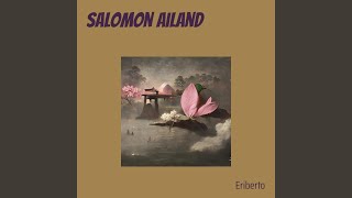 Salomon Ailand (Remastered 2023)