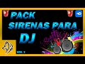 ✅✅ PACK DE SIRENAS PARA DJ VOL 1(LINK DIRECTO) | Producciones Miranda