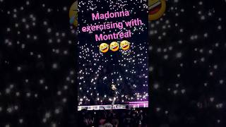 Funny Madonna Exercising with Montreal - The Celebration Tour 2024