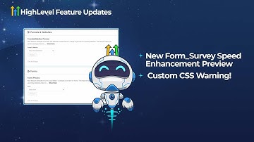 New Form Survey Speed Enhancement Preview + Custom CSS Warning!