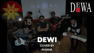 Dewa 19 - Dewi ( Cover By Makna )