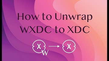 SolidiFi  - How to unwrap WXDC to XDC