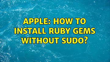 Apple: How to install ruby gems without sudo?