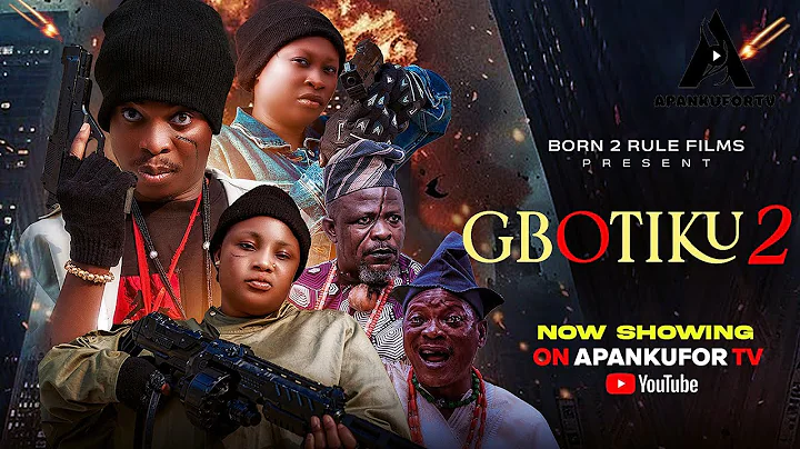 GBOTIKU 2 - Latest Action 2025 Yoruba Movie, Apa, Anike Ami,Victoria Ajiboye,Irewole Olaniyan, Afeez