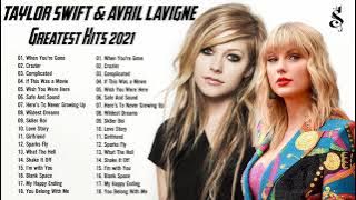 Taylor Swift  Avril Lavigne Greatest Hits Full Album 2021