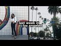 My Last Week in Los Angeles | Final CA Vlog