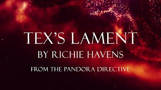 Tex&#39;s Lament by Richie Havens - From The Pandora Directive